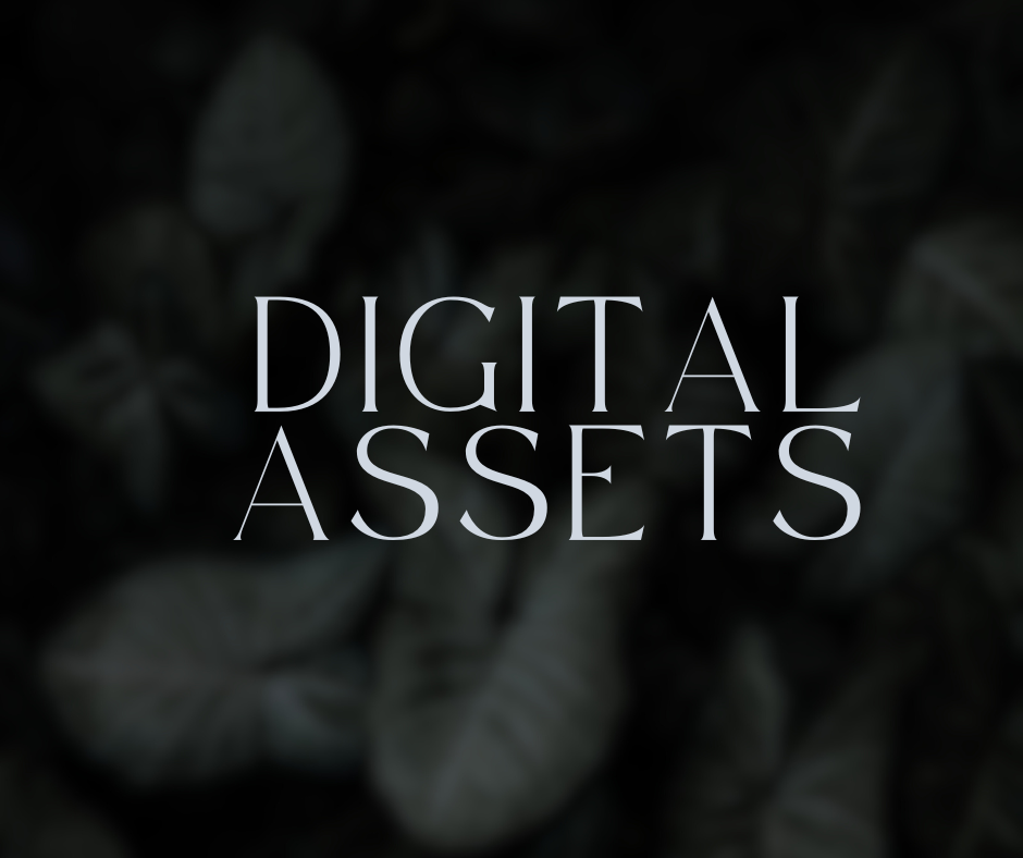 Digital Assets