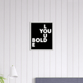 Load image into Gallery viewer, BE YOUWall ArtKO Creative Agency LLC40x50 cm / 16x20″White frame