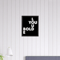 Load image into Gallery viewer, BE YOUWall ArtKO Creative Agency LLC40x50 cm / 16x20″Black frame