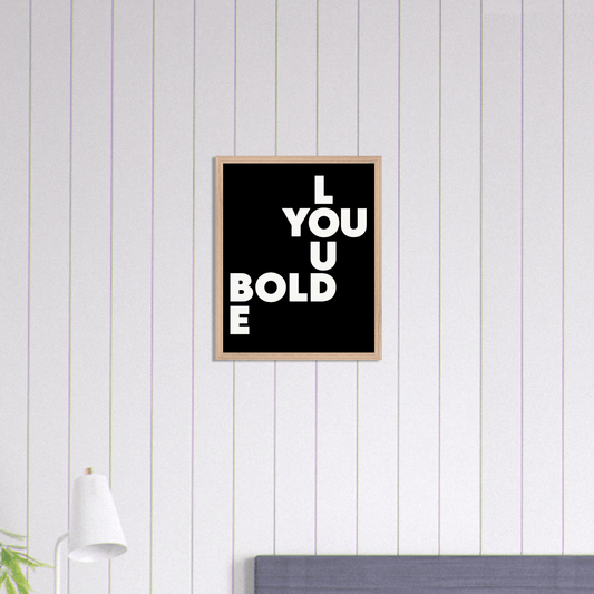 BE YOUWall ArtKO Creative Agency LLC40x50 cm / 16x20″Wood frame