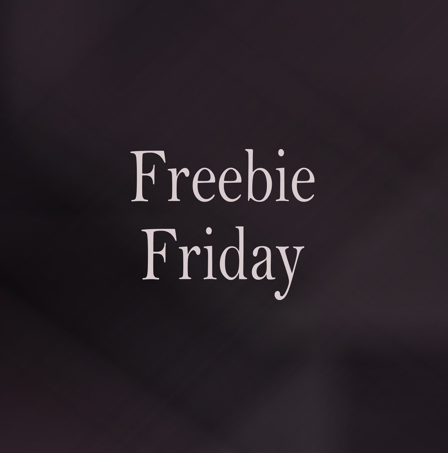 freebie friday